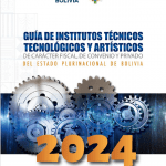 Guía de Institutos Técnicos, Tecnológicos y Artísticos de carácter Fiscal, de Convenio y Privado 2024